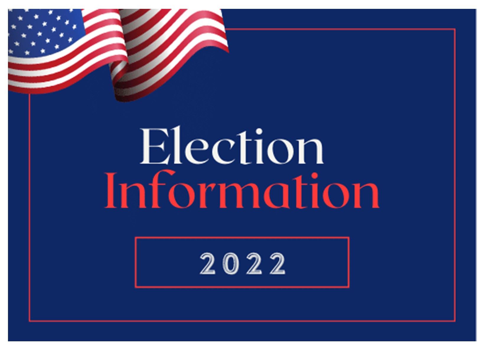 2022 Election Information